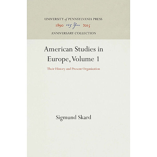 American Studies in Europe, Volume 1, Sigmund Skard