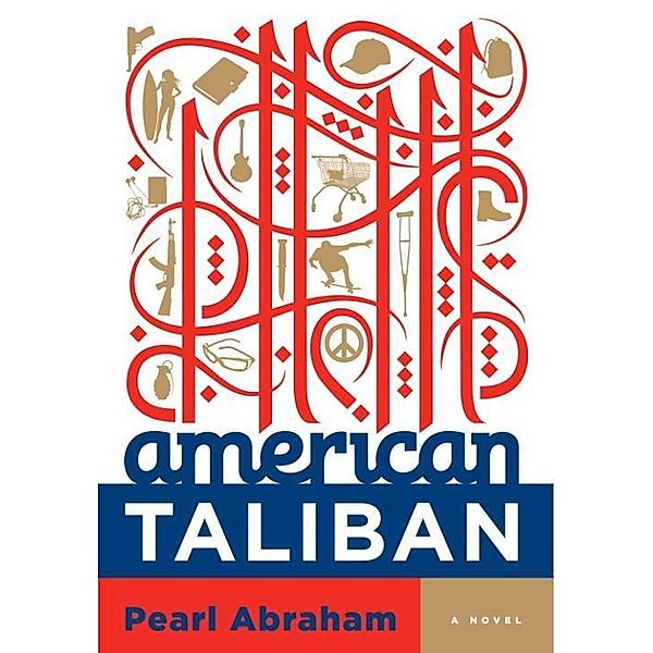 American Taliban, Pearl Abraham