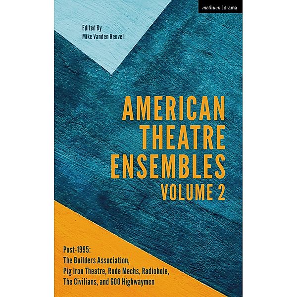 American Theatre Ensembles Volume 2