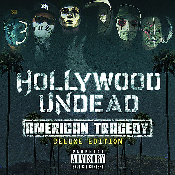 American Tragedy, Hollywood Undead
