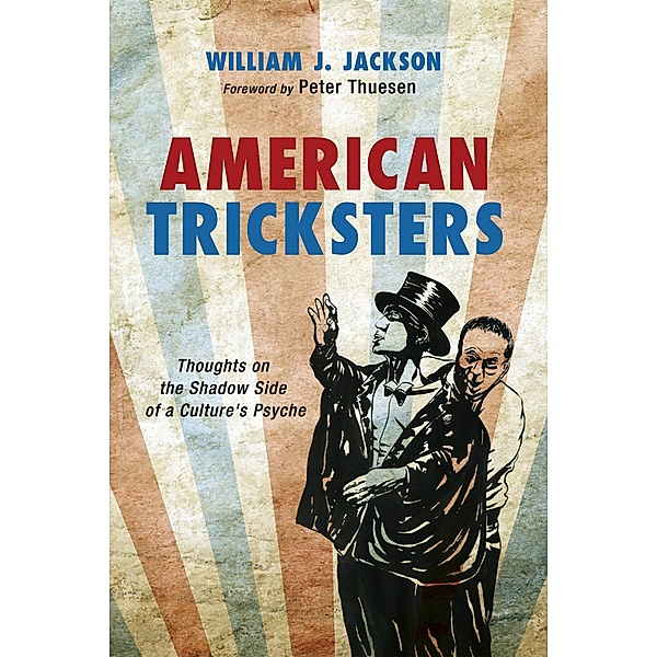 American Tricksters, William J. Jackson