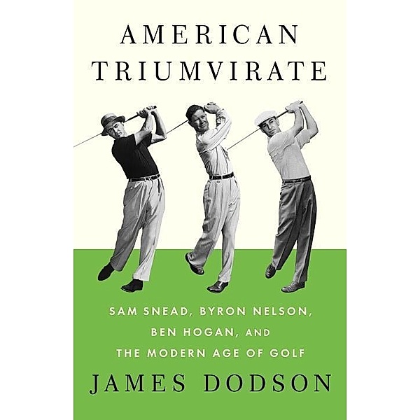 American Triumvirate, James Dodson