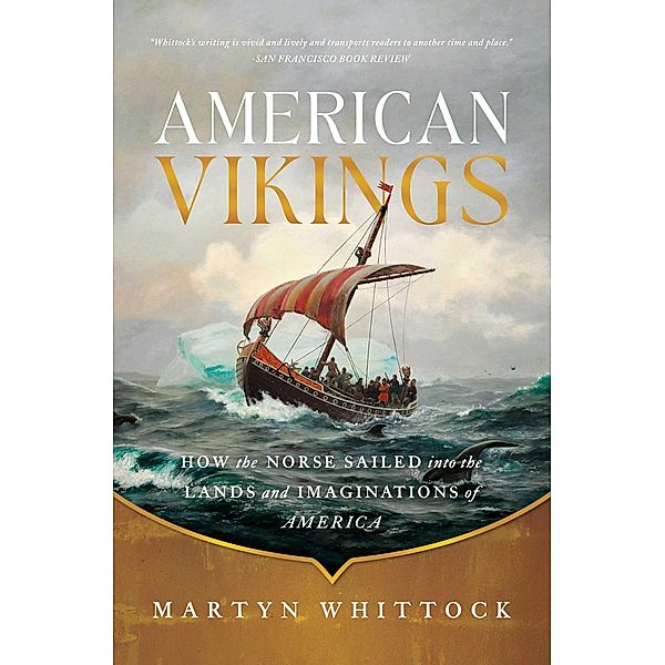 American Vikings, Martyn Whittock