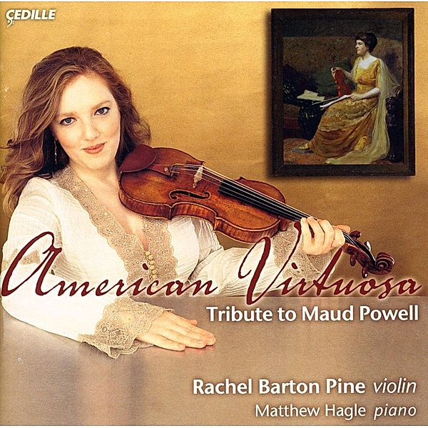 American Virtuosa, Rachel Barton Pine, Matthew Hagle