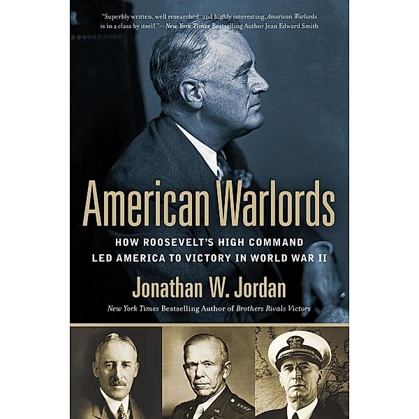 American Warlords, Jonathan W. Jordan