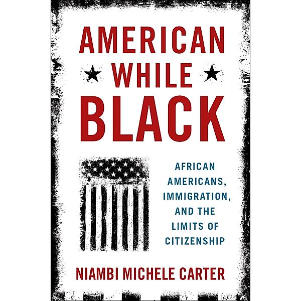 American While Black, Niambi Michele Carter