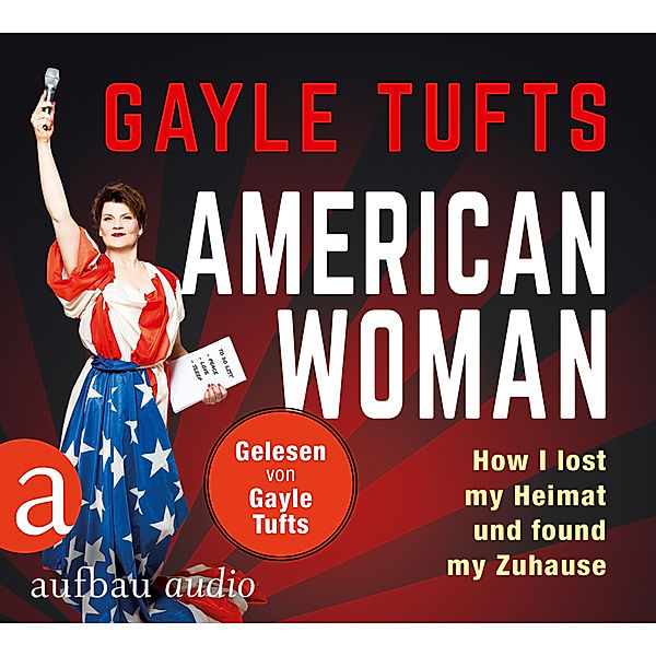 American Woman,1 Audio-CD, Gayle Tufts