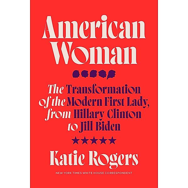 American Woman, Katie Rogers