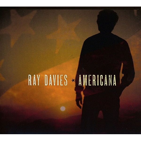 Americana, Ray Davies