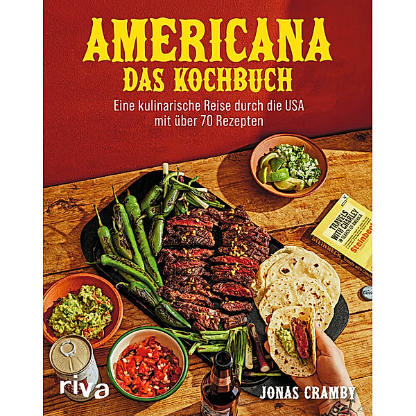 Americana - Das Kochbuch, Jonas Cramby