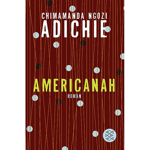 Americanah, Chimamanda Ngozi Adichie