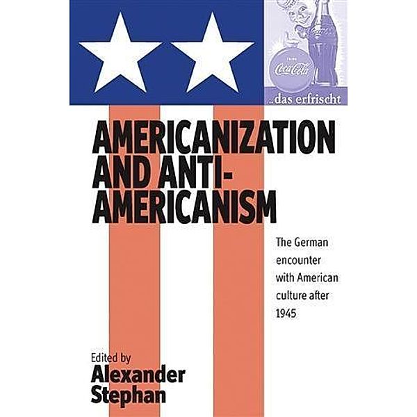 Americanization and Anti-americanism