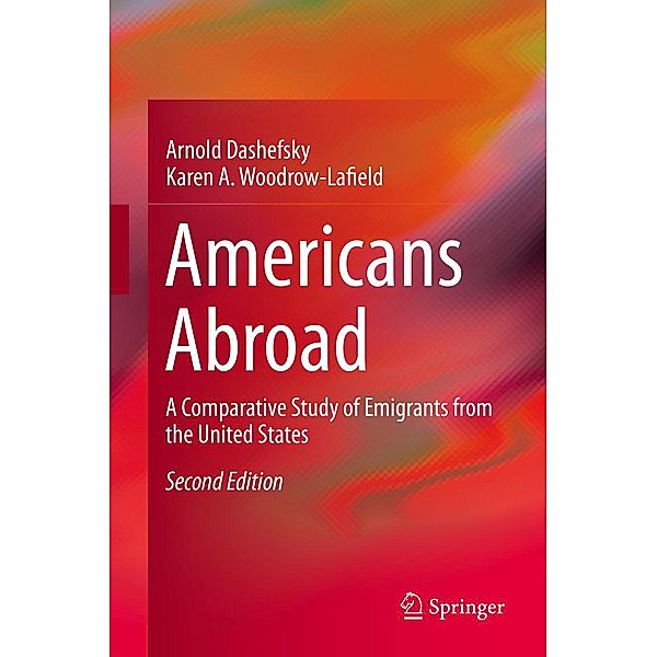 Americans Abroad, Arnold Dashefsky, Karen A. Woodrow-Lafield