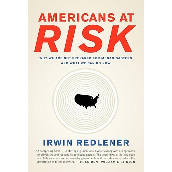 Americans at Risk, Irwin Redlener