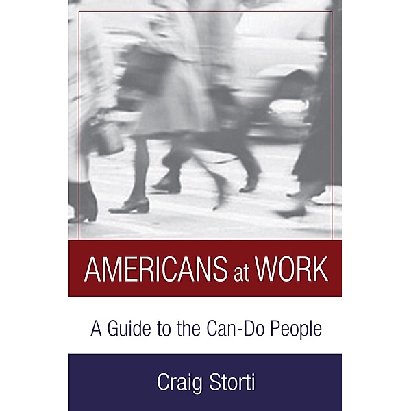 Americans At Work, Craig Storti