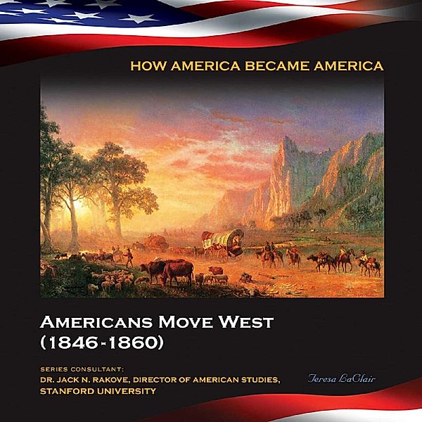 Americans Move West (1846-1860), Teresa LaClair
