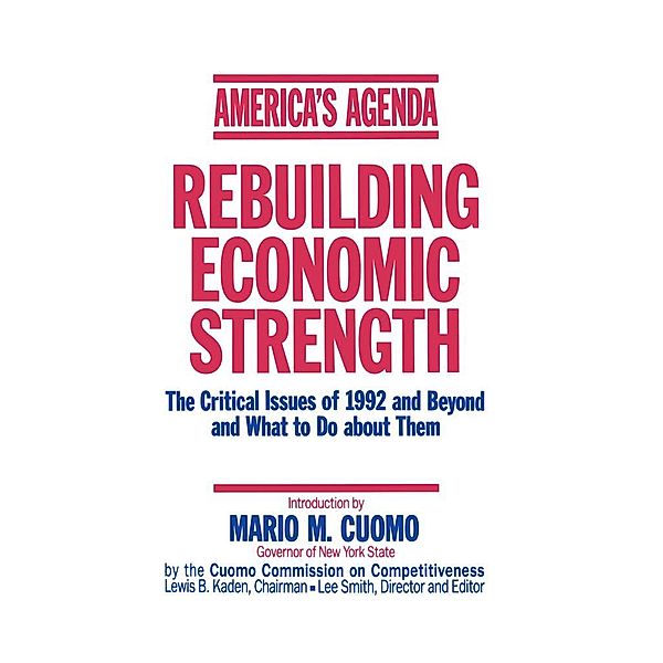 America's Agenda, Mario M. Cuomo, The Cuomo Commission on Competitiveness