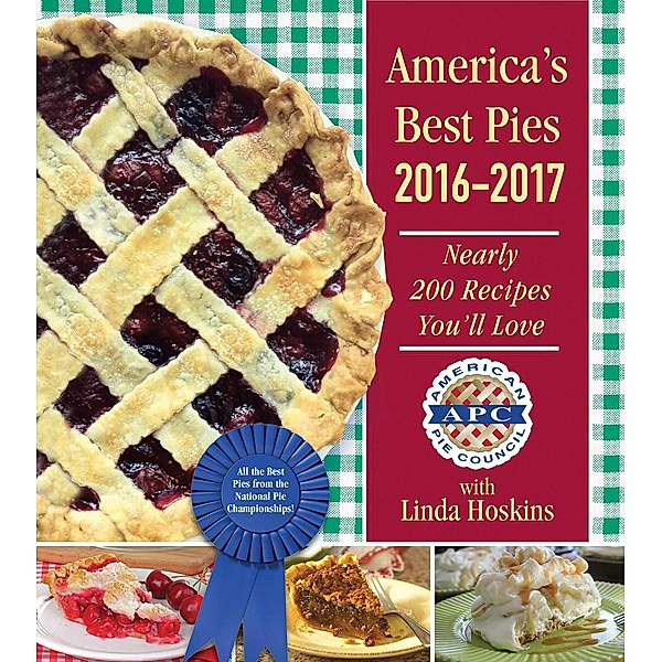 America's Best Pies 2016-2017, American Pie Council, Linda Hoskins