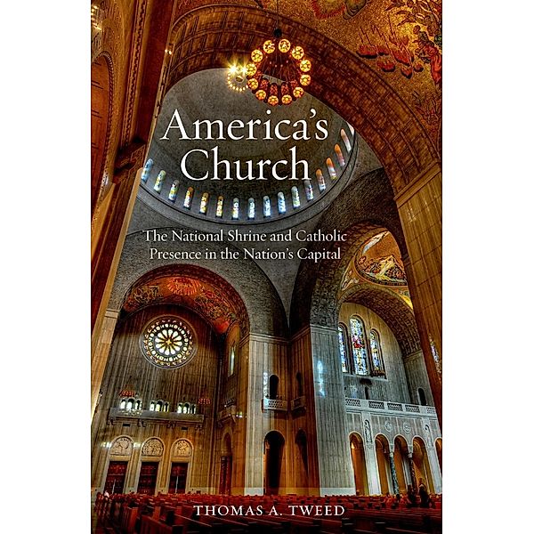 America's Church, Thomas A. Tweed
