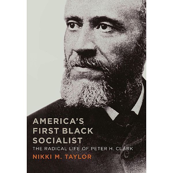 America's First Black Socialist, Nikki M. Taylor