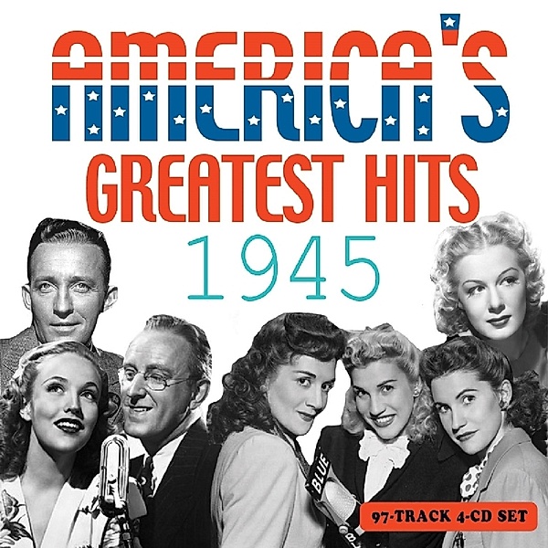 America'S Greatest Hits 1945, Diverse Interpreten