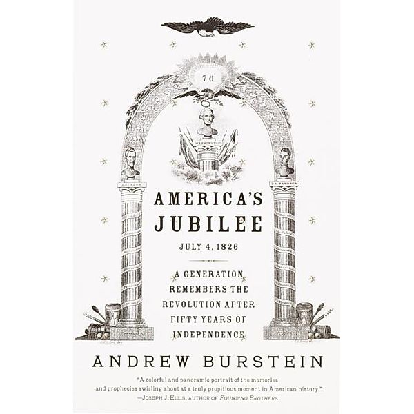 America's Jubilee, Andrew Burstein