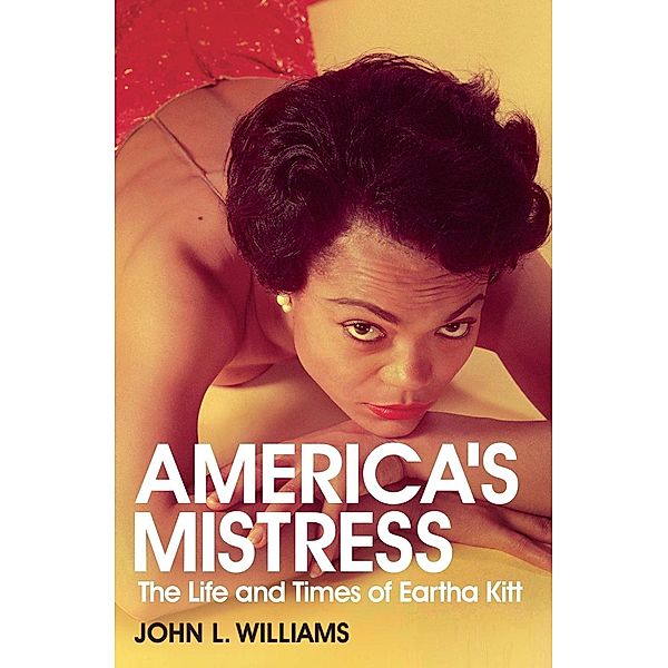 America's Mistress, John L. Williams