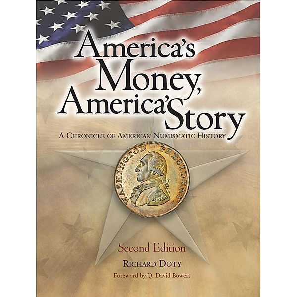 America's Money, America's Story, Richard Doty