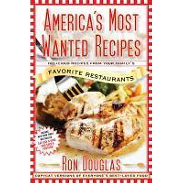 America's Most Wanted Recipes, Ron Douglas