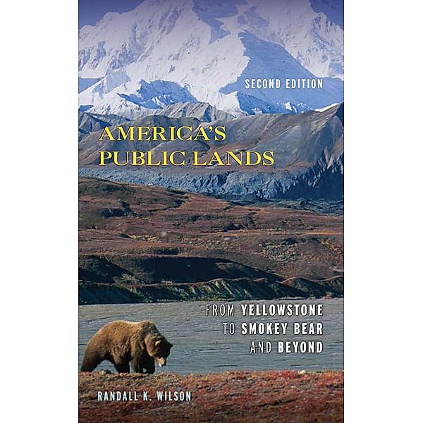 America's Public Lands, Randall K. Wilson