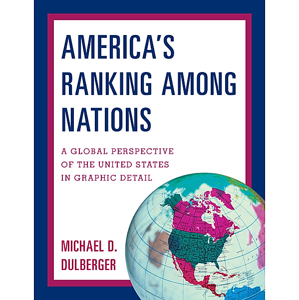 America's Ranking Among Nations, Michael D. Dulberger