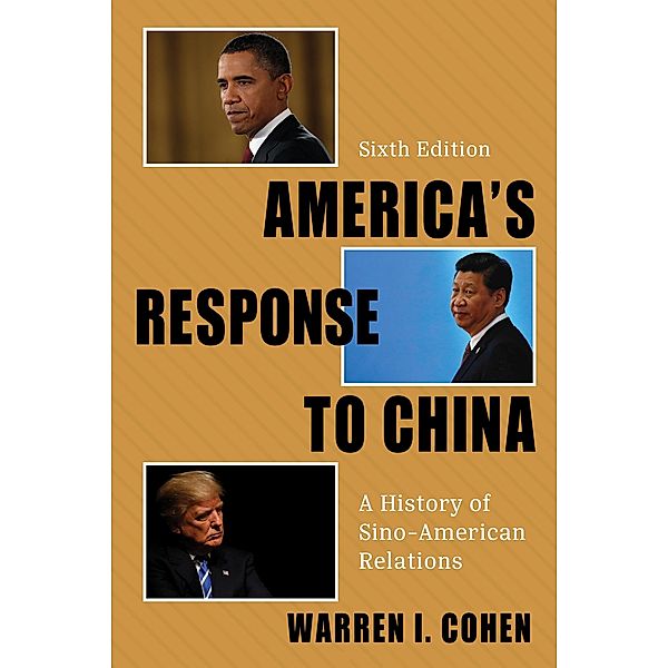 America's Response to China, Warren I. Cohen