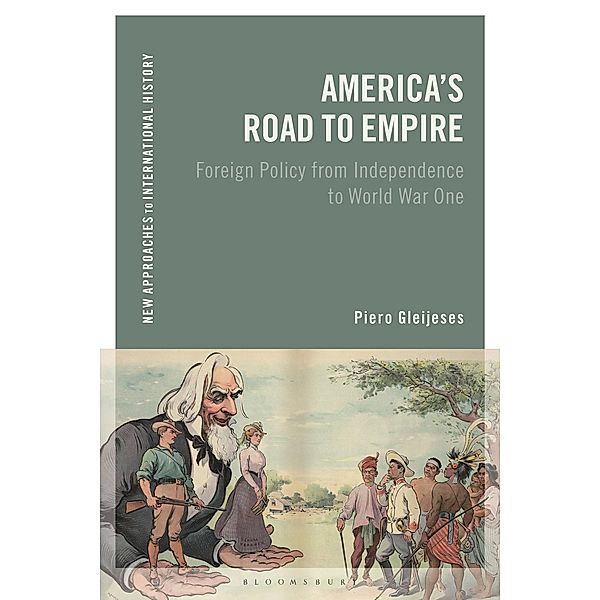America's Road to Empire, Piero Gleijeses