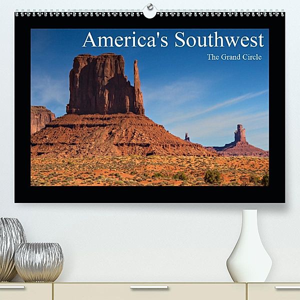 America's Southwest - The Grand Circle(Premium, hochwertiger DIN A2 Wandkalender 2020, Kunstdruck in Hochglanz), Juergen Schonnop