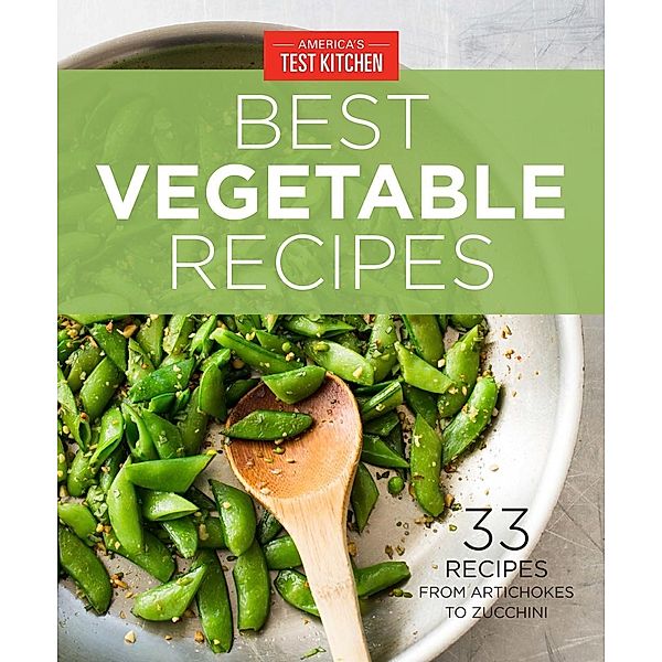 America's Test Kitchen Best Vegetable Recipes, America's Test Kitchen
