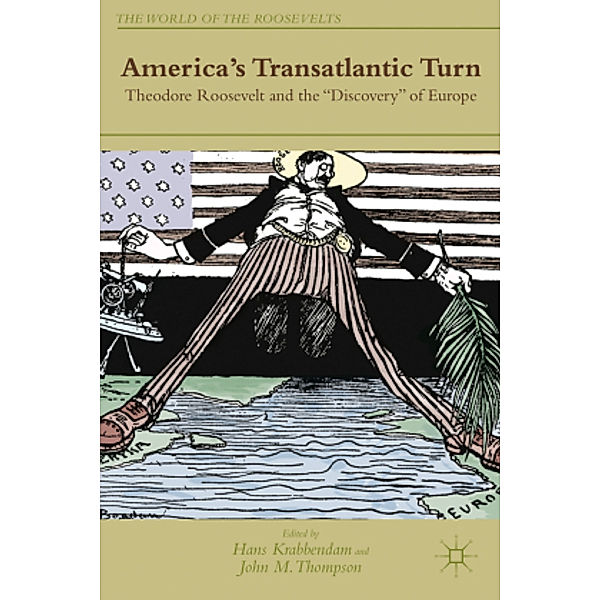 America's Transatlantic Turn