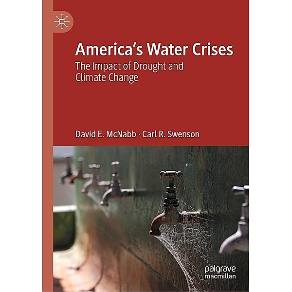 America's Water Crises / Progress in Mathematics, David E. McNabb, Carl R. Swenson