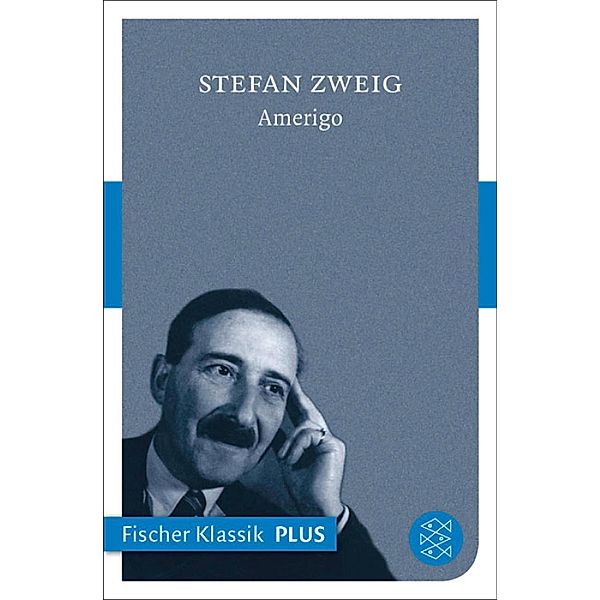 Amerigo, Stefan Zweig