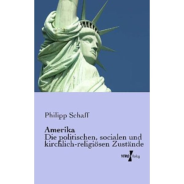 Amerika, Philip Schaff