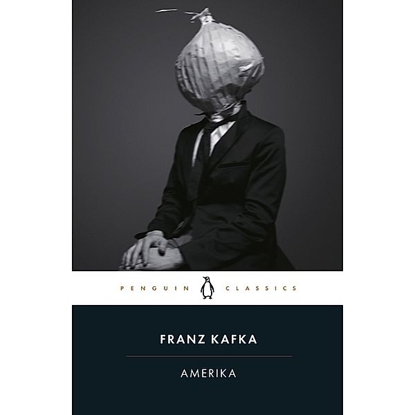 Amerika, Franz Kafka