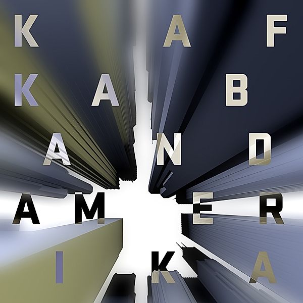 Amerika, Kafka Band