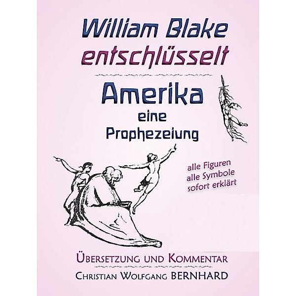 Amerika - eine Prophezeiung, William Blake