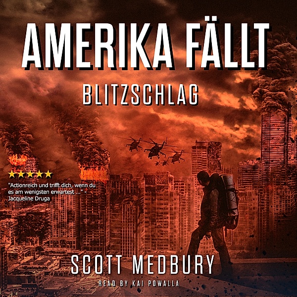 Amerika fällt - 4 - Blitzschlag, Scott Medbury