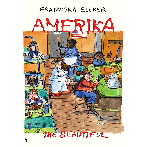 Amerika the Beautiful, Franziska Becker