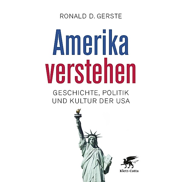 Amerika verstehen, Ronald D. Gerste