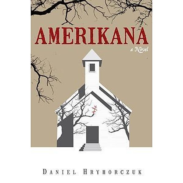Amerikana, Daniel Hryhorczuk