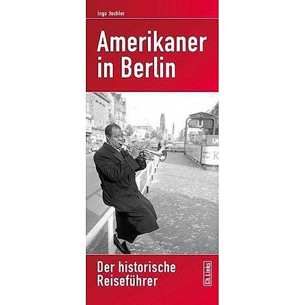 Amerikaner in Berlin, Ingo Juchler