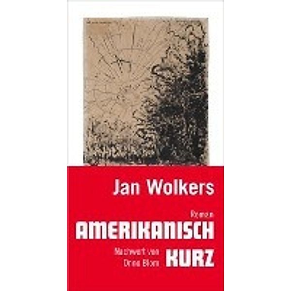 Amerikanisch kurz, Jan Wolkers