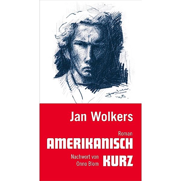 Amerikanisch kurz, Jan Wolkers