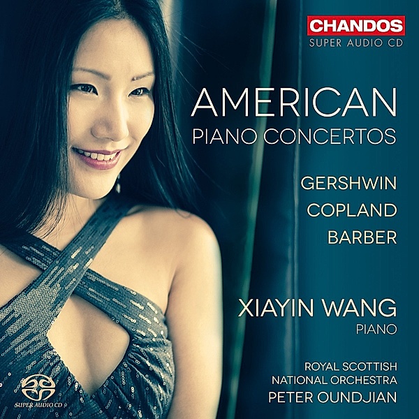 Amerikanische Klavierkonzerte, Wang, Oundjian, Royal Scottish National Orchestra